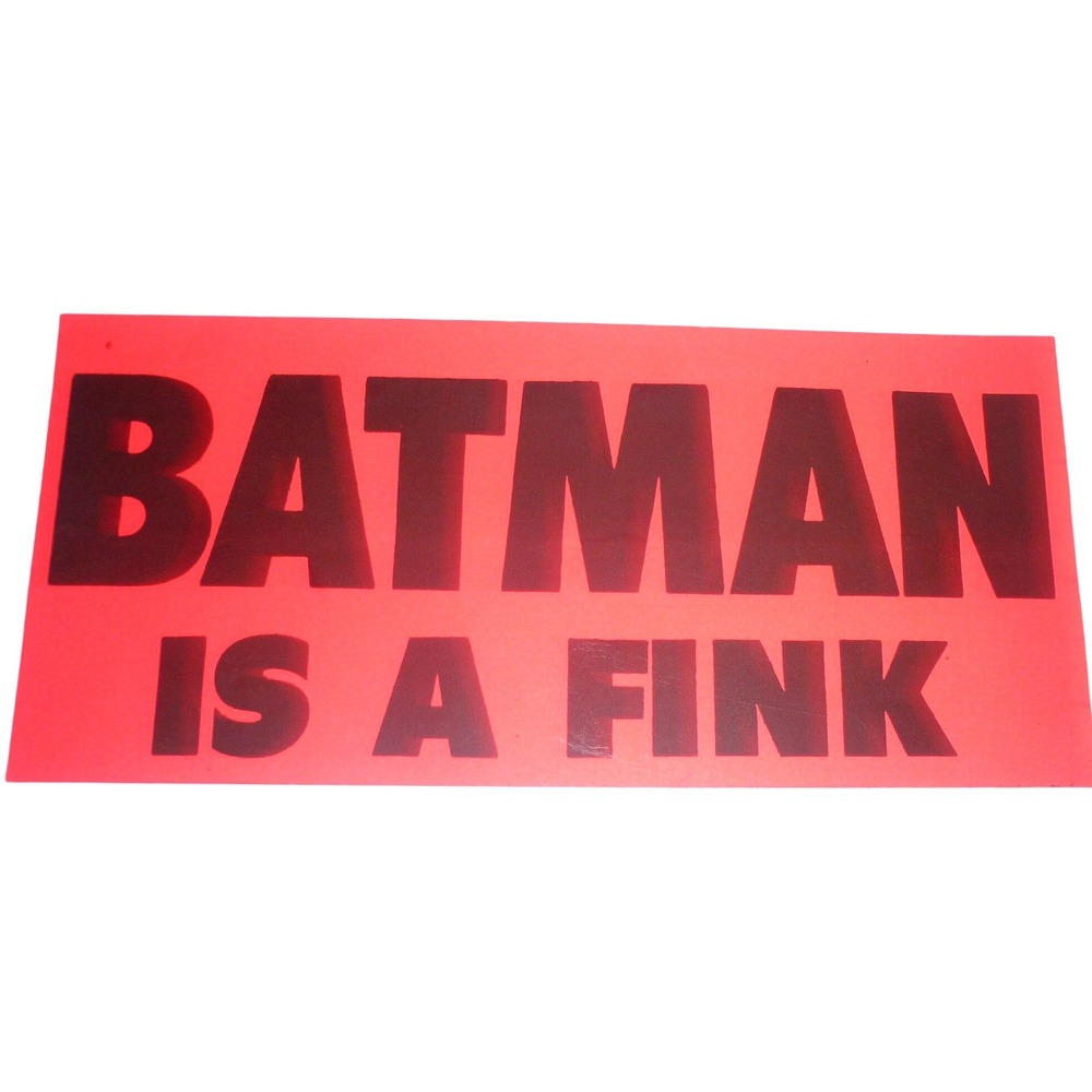 Vintage 1966 Batman Is A Fink Bumper Sticker Day-Glo Orange Novelty Comic Art